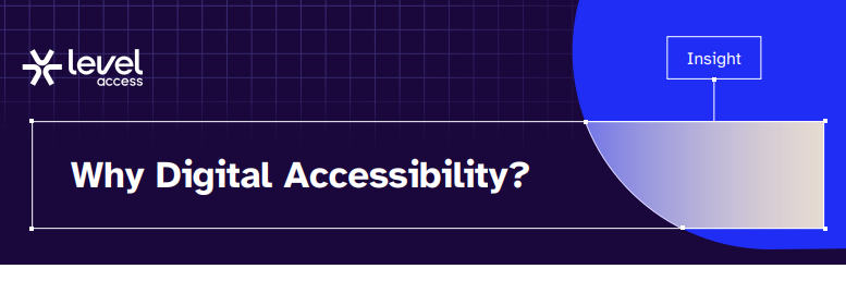 Why Digital Accessibility